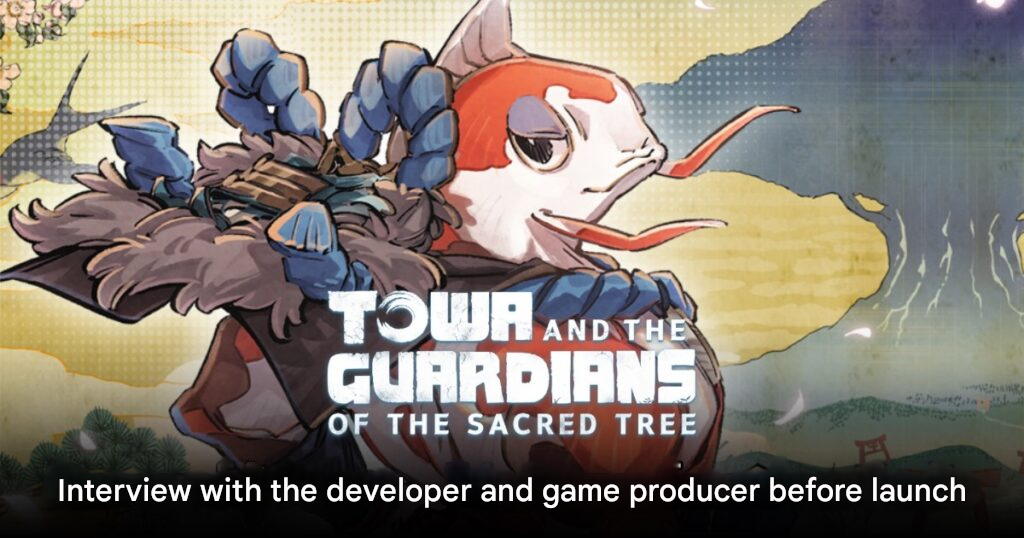 Exclusive Interview with Producer of Towa and the Guardians of the Sacred Tree Before Launch